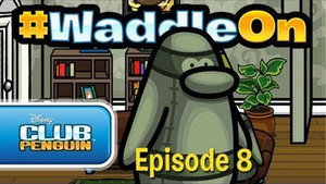 #WaddleOn 1. évad Ep.8 8. epizód