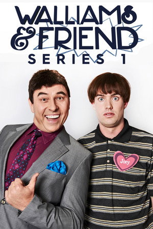 Walliams & Friend 1. évad (2016-11-28) poszter