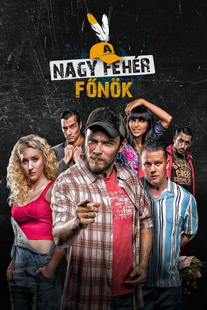 A Nagy Fehér Főnök poszter