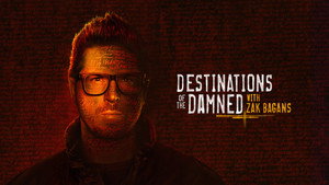 Destinations of the Damned with Zak Bagans kép