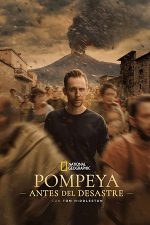 Pompeii: Egy város titkos élete Tom Hiddlestonnel poszter