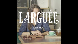Larguée la série 1. évad Ep.1 1. epizód