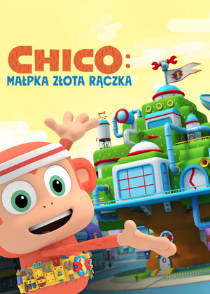 Chico Bon Bon: A majom és a szerszámtartó öve poszter