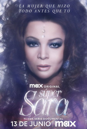 Súper Sara 1. évad (2025-06-13) poszter