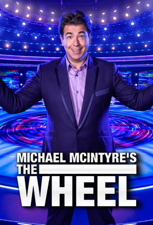 Michael McIntyre's The Wheel poszter