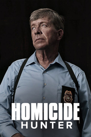 Homicide Hunter: Lt Joe Kenda poszter