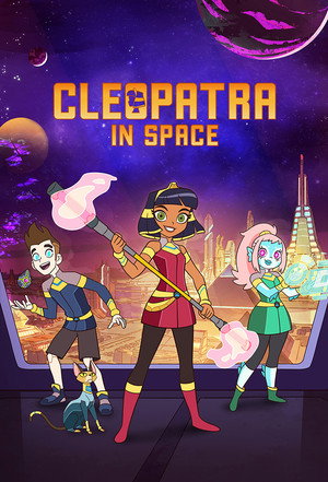 Cleopatra in Space 1. évad (2020-04-15) poszter