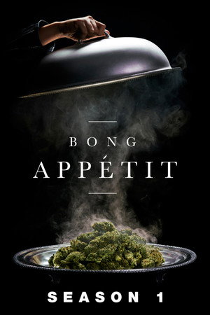 Bong Appétit 1. évad (2016-12-14) poszter