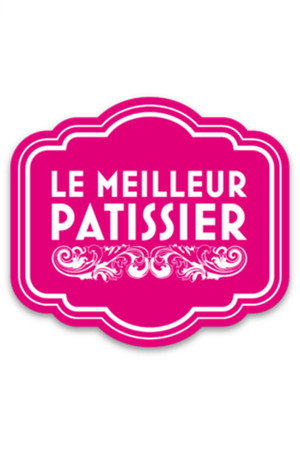 Le Meilleur Pâtissier poszter