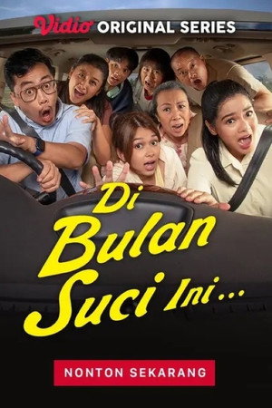 Di Bulan Suci Ini... 1. évad (2023-03-22) poszter
