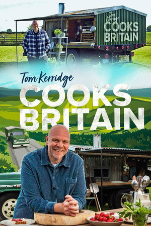 Tom Kerridge Cooks... 1. évad (2024-07-04) poszter