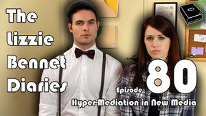 The Lizzie Bennet Diaries 1. évad Ep.80 80. epizód