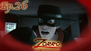 Zorro 1. évad Ep.26 Hatalom