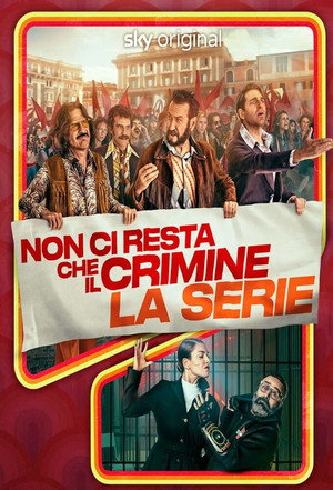 All You Need Is Crime 1. évad (2023-12-01) poszter