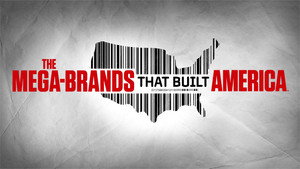 The Mega-Brands That Built America kép