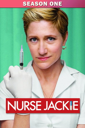 Jackie nővér 1. évad (2009-06-08) poszter