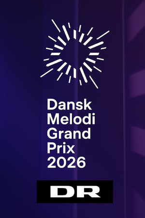 Dansk Melodi Grand Prix 49. évad (2026-02-14) poszter