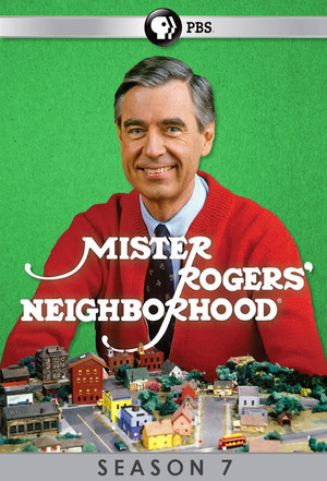 Mister Rogers' Neighborhood 7. évad (1974-02-18) poszter