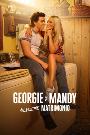 Georgie és Mandy első házassága poszter