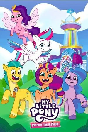 My Little Pony: Tell Your Tale 1. évad (2022-04-07) poszter