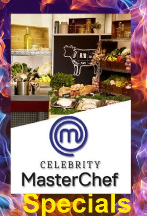 Celebrity Masterchef Speciális epizódok (2020-08-06) poszter