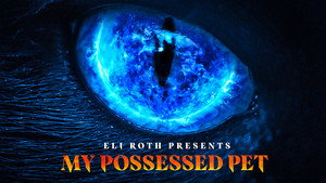 Eli Roth Presents: My Possessed Pet kép