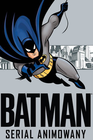 Batman: A rajzfilmsorozat poszter