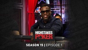 High Stakes Poker 15. évad Ep.1 1. epizód