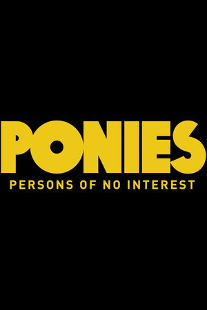 PONIES poszter