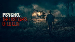 Psycho: The Lost Tapes of Ed Gein kép