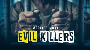 World's Most Evil Killers kép