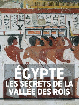 Ancient Egypt - Life and Death in the Valley of the Kings poszter