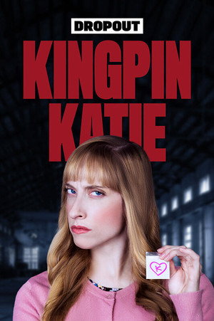 Kingpin Katie poszter