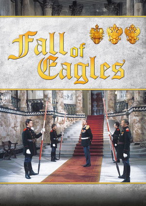 Fall of Eagles poszter