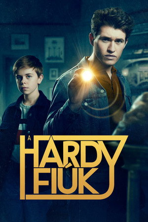 A Hardy fiúk 1. évad (2021-03-05) poszter
