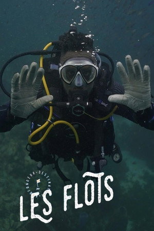 Les flots 1. évad (2017-09-15) poszter