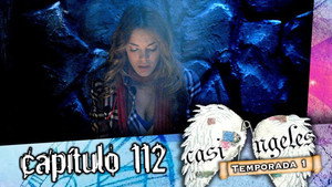 Casi Ángeles 1. évad Ep.112 112. epizód