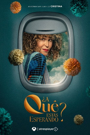 ¿A qué estás esperando? poszter