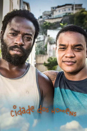 Cidade dos Homens 6. évad (2018-01-02) poszter