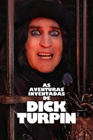 The Completely Made-Up Adventures of Dick Turpin poszter