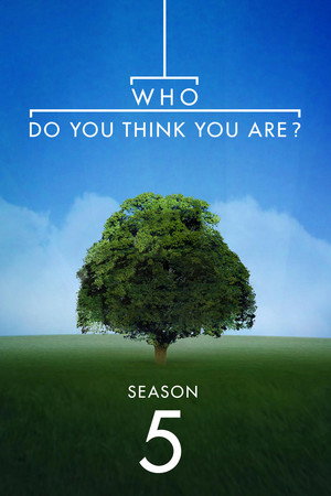 Who Do You Think You Are? 5. évad (2014-07-23) poszter