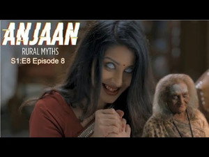 Anjaan: Rural Myths 1. évad Ep.8 8. epizód