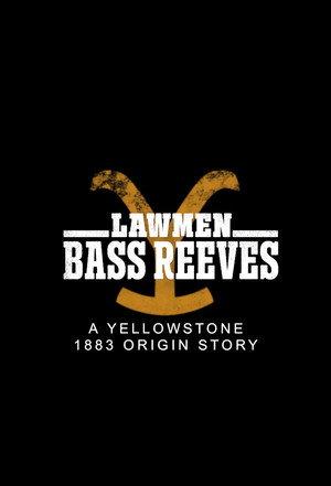 Az igazság emberei: Bass Reeves poszter