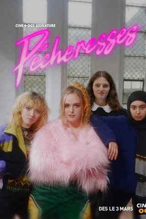 Pécheresses 1. évad (2026-03-03) poszter
