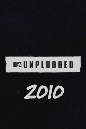 MTV Unplugged 21. évad (2010-01-08) poszter