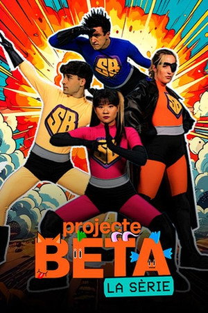 Projecte BETA. La sèrie poszter