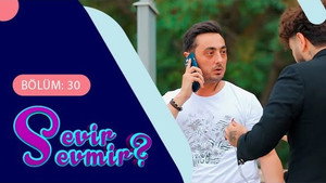 Sevir Sevmir 1. évad Ep.30 30. epizód