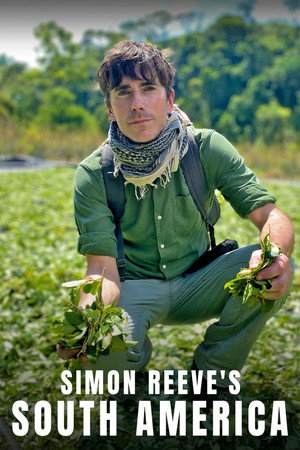 Dél-Amerika Simon Reeve-vel