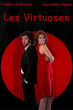 Les Virtuoses 1. évad (2010-11-11) poszter