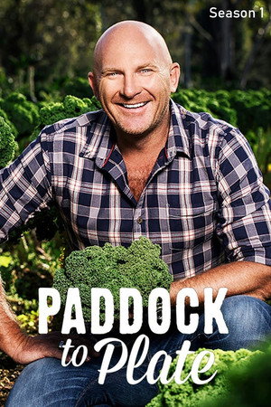 Paddock to Plate 1. évad (2013-11-06) poszter